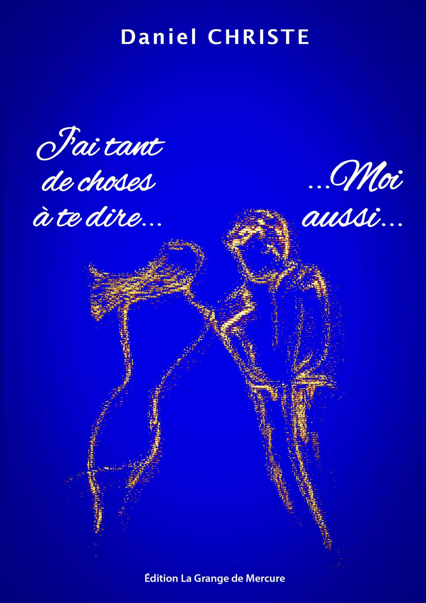 Non disponible Daniel christe j ai tant de choses a te dire web